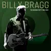 Billy Bragg - Must I Paint You a Picture