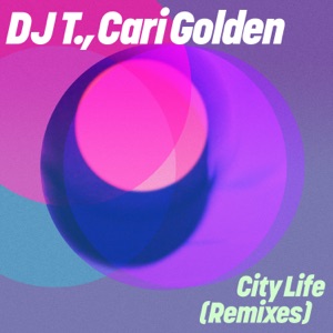 City Life (Remixes) - Single