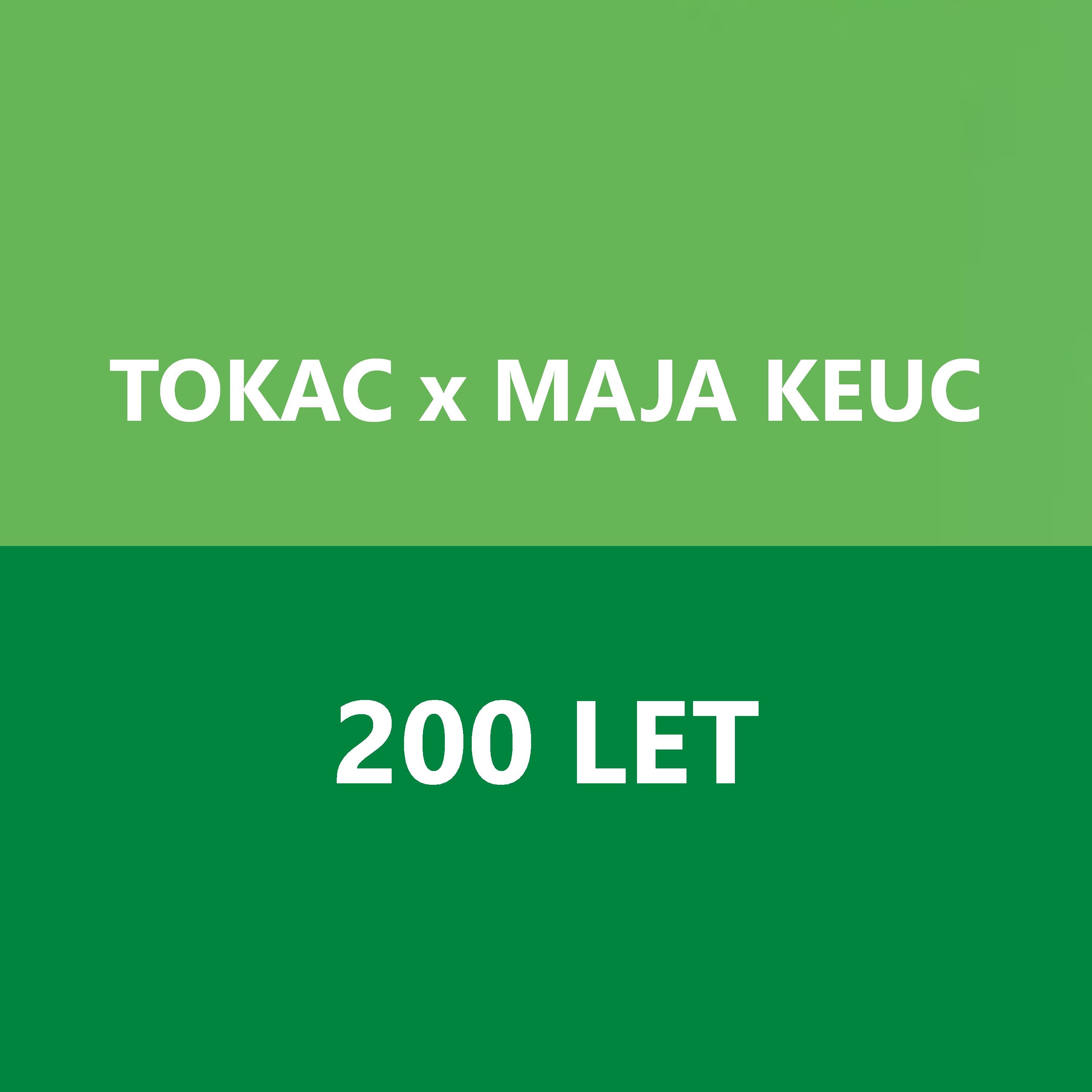 200 let - tokac