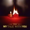 My Tale with You artwork