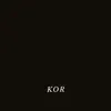 Stream & download KOR - Single