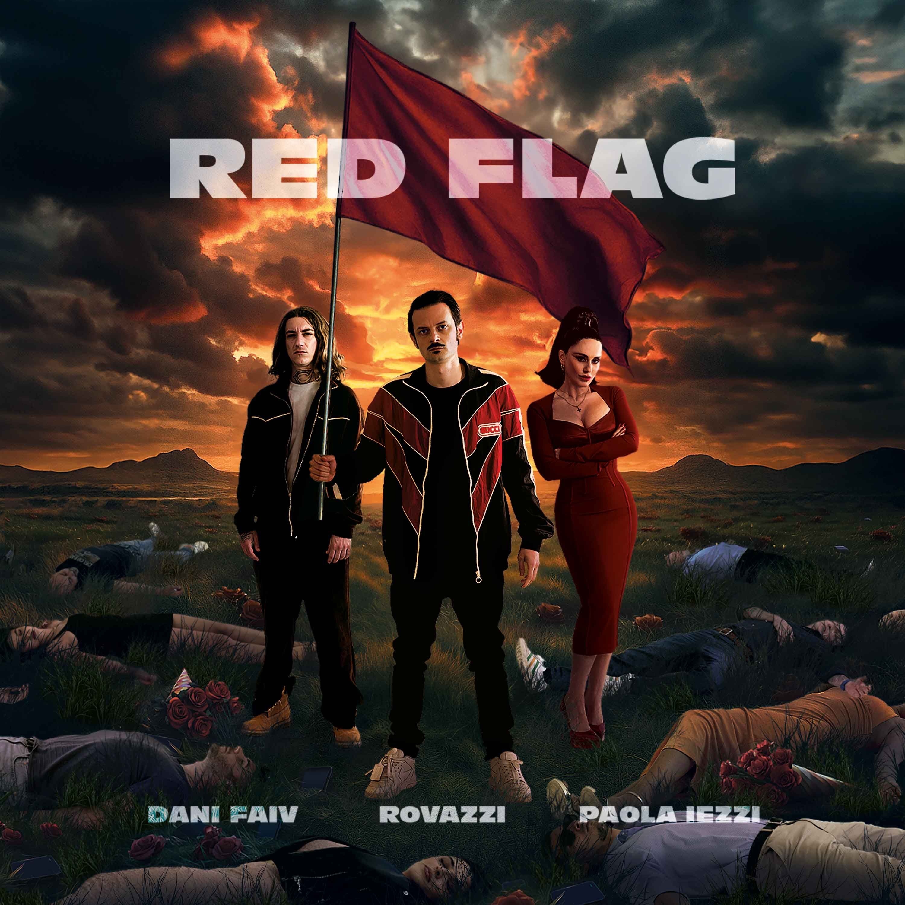 FABIO ROVAZZI - Red Flag (& Paola Iezzi, Dani Faiv)