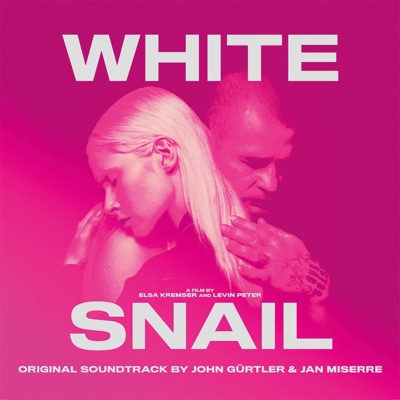 White Snail (Original Motion Picture Soundtrack)