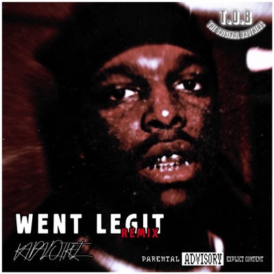 Went Legit (Remix) - Single