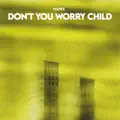 Don't You Worry Child