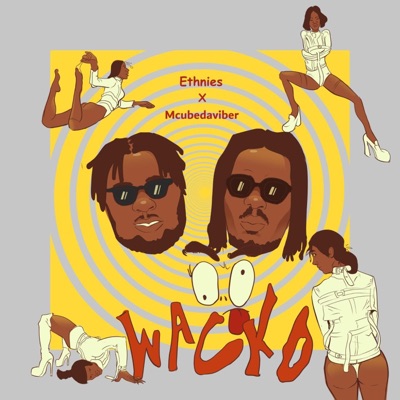 Wacko (feat. McubeDaviber) - Single