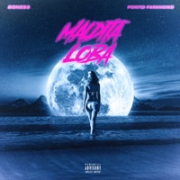 Maldita Loba (feat. Pokito Paranoiko) - Single - BONE$$