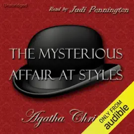 The Mysterious Affair at Styles (Unabridged)