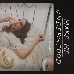 Make Me Understood - Single