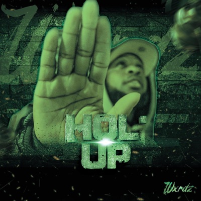 Hol Up - Single