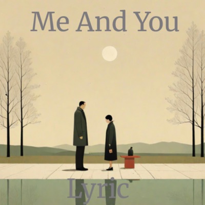 Me And You - EP