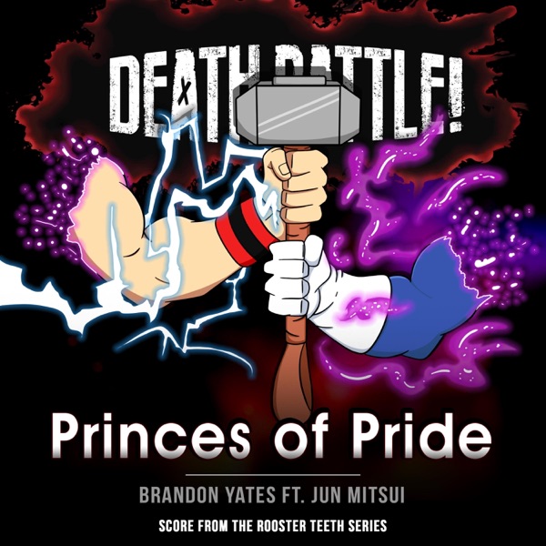 Death Battle: Princes of Pride (feat. Jun Mitsui) - Single