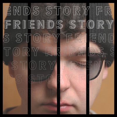Friend's Story - Single