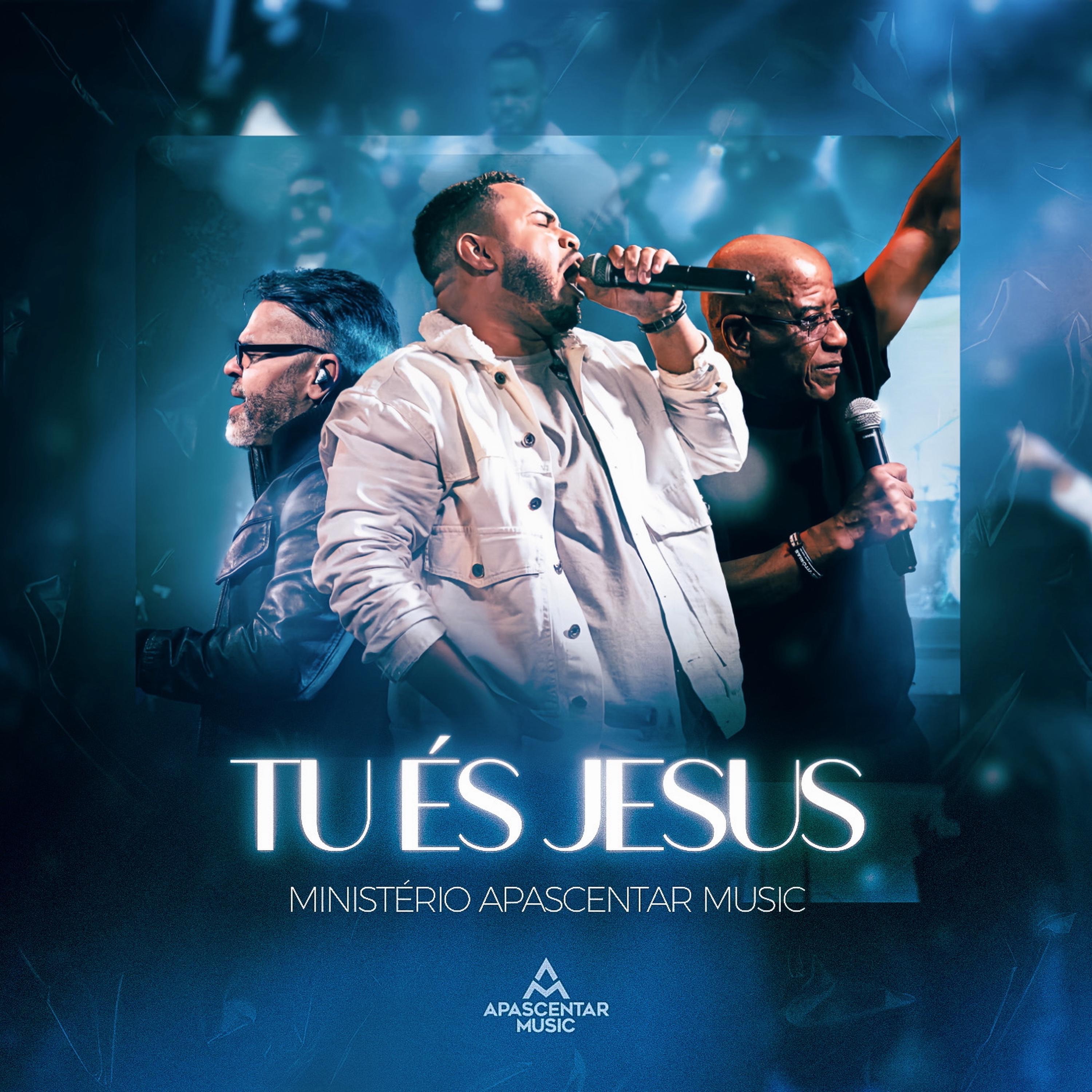 Tu És Jesus - Single