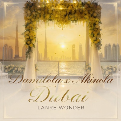 Damilola x Akinola Wedding Dubai