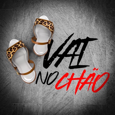 Vai no Chão - Single
