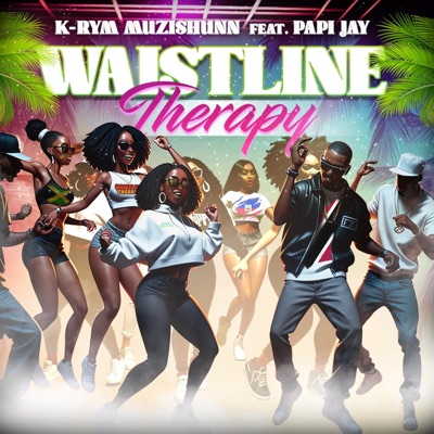 Waistline Therapy (feat. Papi Jay) - Single