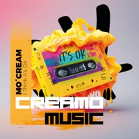 I Think It's Ok (Main Vocal) - Single - Mo'Cream