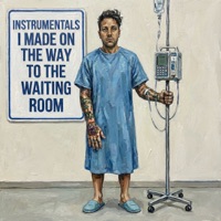 Instrumentals I Made... On The Way To The Waiting Room (Deluxe) - Ariano