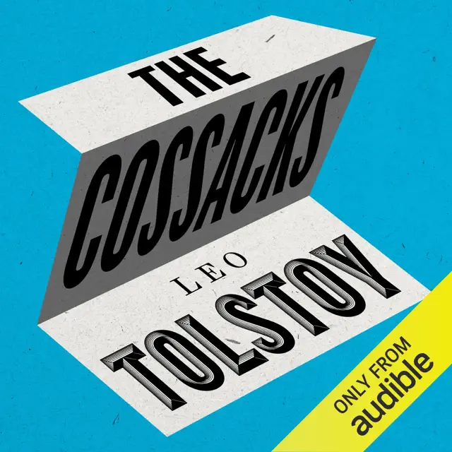 The Cossacks (Unabridged)