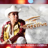 Con Todos Menos Conmigo - Single - Tito Torbellino