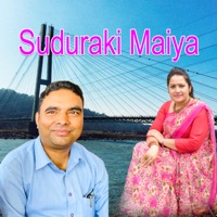 Suduraki Maiya - Single - Shova Thapa & Dharmaraj Neupane Shishir