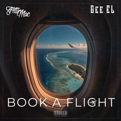 Book A Flight (feat. Gee EL) - Single