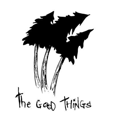 The Good Things - Single
