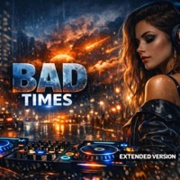 Bad Times cover art