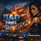 BAD TIMES - Imael Angel lyrics