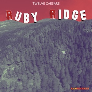 Ruby Ridge - Single