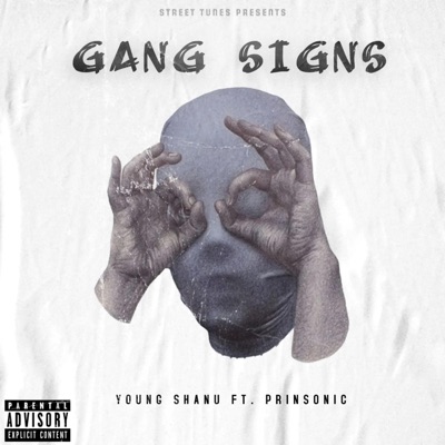 Gang Signs (feat. Young Shanu & Prinsonic) - Single