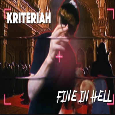 Fine In Hell - Single