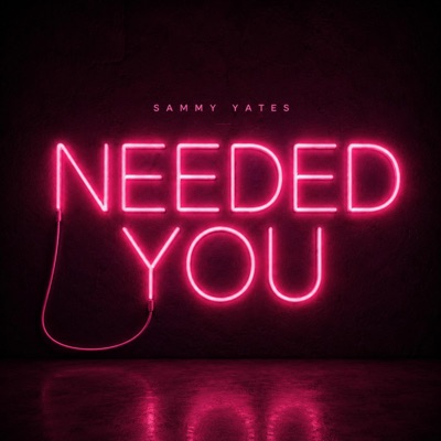 Needed You - Single