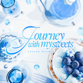 Journey with my Sweets