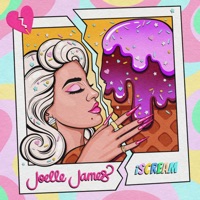 iSCREAM (Freestyle) - Single - Joelle James