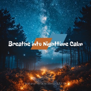 Breathe into Nighttime Calm