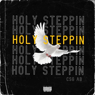 Holy Steppin - Single