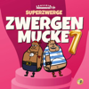 Zwergenmucke - Superzwerge