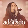 Seja Adorado