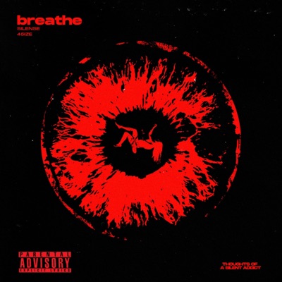 breathe (feat. 45Ize) - Single