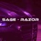 Razor - SAGE lyrics