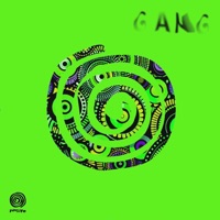 GANG - Single - Luminoise, Suntavo & Mushroomz