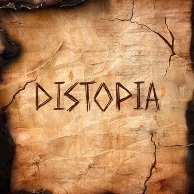 DISTOPIA