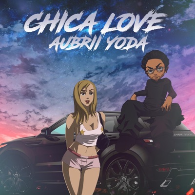 Chica Love - Single
