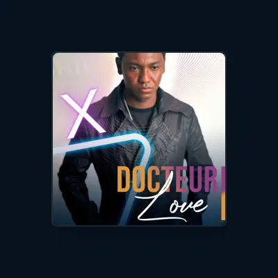 Listen to Docteur Love, watch music videos, read bio, see tour dates & more!