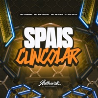 Spais Cuncolar (feat. MC Thierry) - Single - DJ F10 DA ZL, MC VN Cria & MC BM OFICIAL