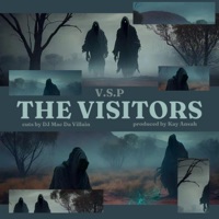 The Visitors - Single - V.S.P, Scarecrow & Pyne