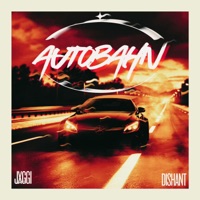 Autobahn - Single - Jxggi & Dishant