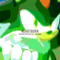 Heartburn (Chaos Controlled + Reverb) by Ben Briggs & Lythero